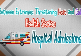 Between Extremes: Threatening Heat and Cold Health Series - Hospital Admission (English)