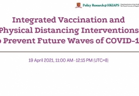 COVID-19 Webinar Series: Integrated Vaccination and Physical Distancing Interventions to Prevent Future Waves of COVID-19